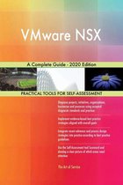 VMware NSX A Complete Guide - 2020 Edition