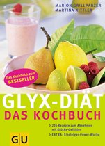 GU Diät&Gesundheit - GLYX-DIÄT - Das Kochbuch