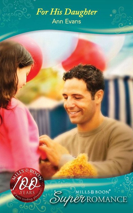 For His Daughter (Mills & Boon Superromance) (Single Dad - Book 2)