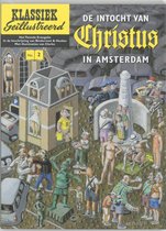 Klassiek Geillustreerd 2 - De intocht van Christus in Amsterdam