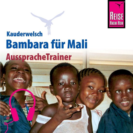 Reise Know-How Kauderwelsch AusspracheTrainer Bambara für M ... - cover