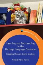 Bilingual Education & Bilingualism 121 - Learning and Not Learning in the Heritage Language Classroom