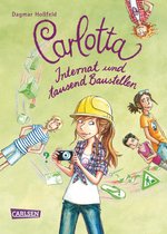 Carlotta 5 - Carlotta 5: Carlotta - Internat und tausend Baustellen