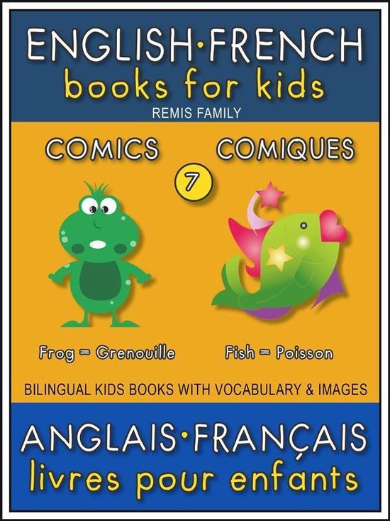 Bilingual Kids Books (EN-FR) 7 - 7 - Comics Comiques - Engli ... - cover