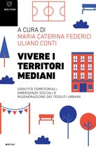 Vivere i territori mediani