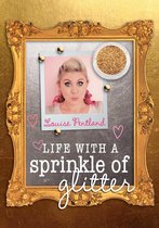 Life with a Sprinkle of Glitter