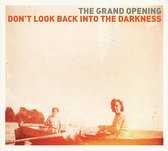 Grand Opening - Don't Look Back Into The Darkness (CD)