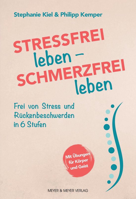 Stressfrei Leben, Schmerzfrei Leben - cover