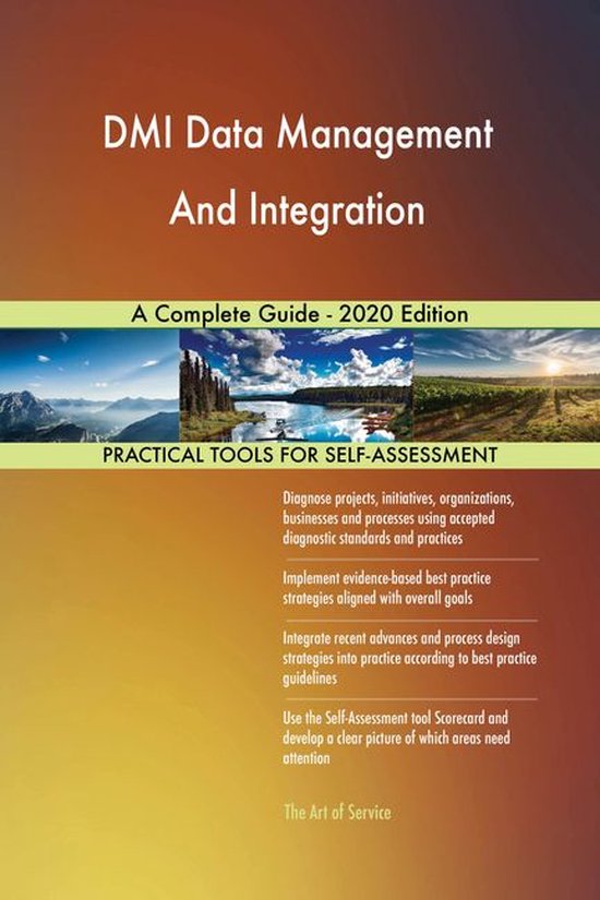 DMI Data Management And Integration A Complete Guide - 2020 Edition ...