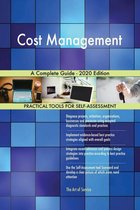 Cost Management A Complete Guide - 2020 Edition