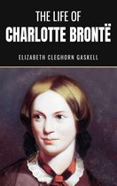 The Life of Charlotte Bronte