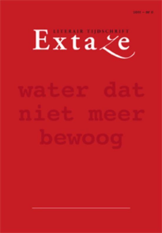 Cover van het boek 'Extaze / 2011-0 / deel Literair tijdschrift'