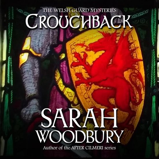 Crouchback (The Welsh Guard Mysteries) - cover