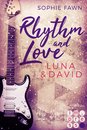Rhythm and Love - Rhythm and Love: Luna und David