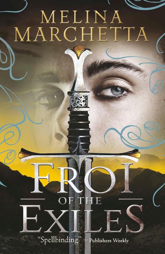 The Lumatere Chronicles 2 - Froi of the Exiles - cover