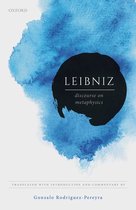 Leibniz from Oxford - Leibniz: Discourse on Metaphysics