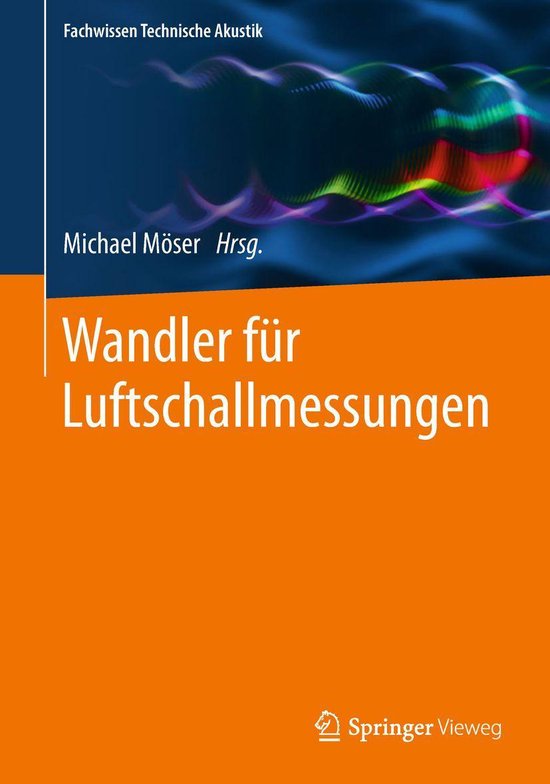 Fachwissen Technische Akustik - Wandler für Luftschallmessu ... - cover