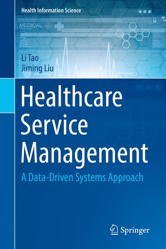 Health Information Science Healthcare Service Management (ebook), Li