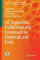 Energy, Environment, and Sustainability - CO2 Separation, Puriﬁcation and Conversion to Chemicals and Fuels