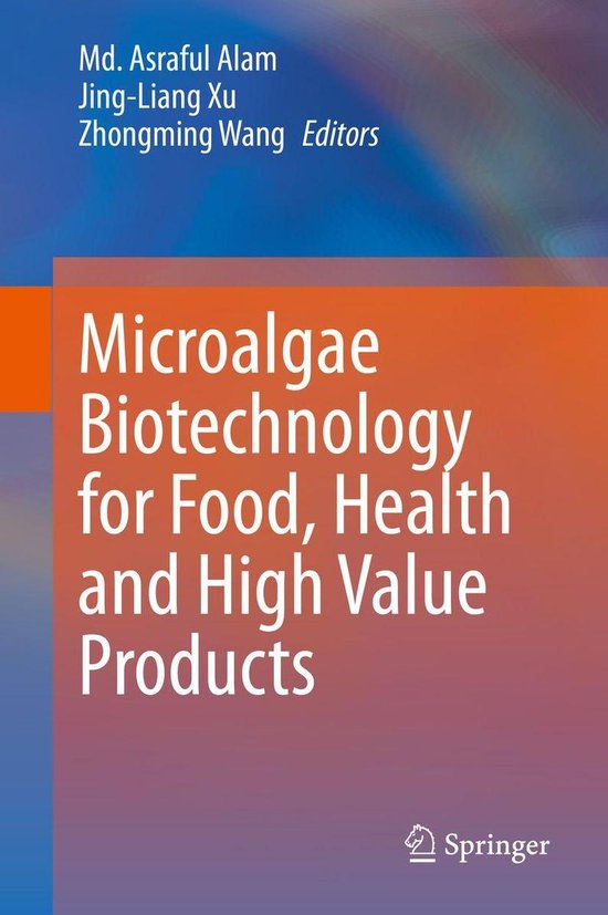Microalgae Biotechnology for Food, Health and High Value Pro ... - cover