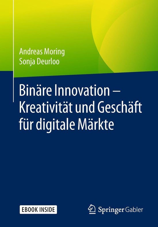 Binäre Innovation – Kreativität und Geschäft für digit ... - cover