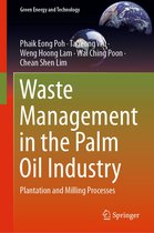 Green Energy and Technology - Waste Management in the Palm Oil Industry