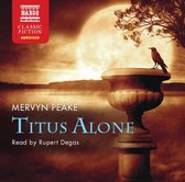 Peake: Titus Alone