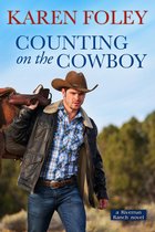Riverrun Ranch 2 - Counting on the Cowboy