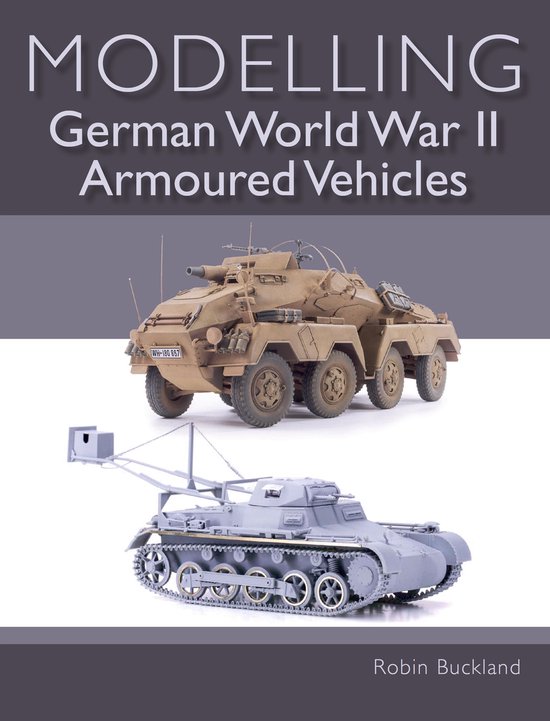Modelling German WWII Armoured Vehicles - cover