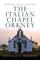 The Italian Chapel Orkney