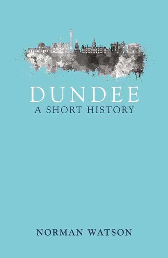 Dundee: A Short History - cover