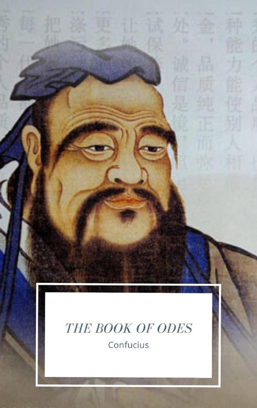 Illustration de Confucius avec des caractères chinois et le texte 'THE BOOK OF ODES Confucius'.