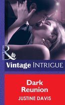 Dark Reunion (Mills & Boon Intrigue) (Redstone, Incorporated - Book 5)