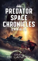 Predator Space Chronicles - The Predator Space Chronicles Omnibus