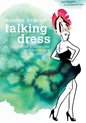 Talking dress