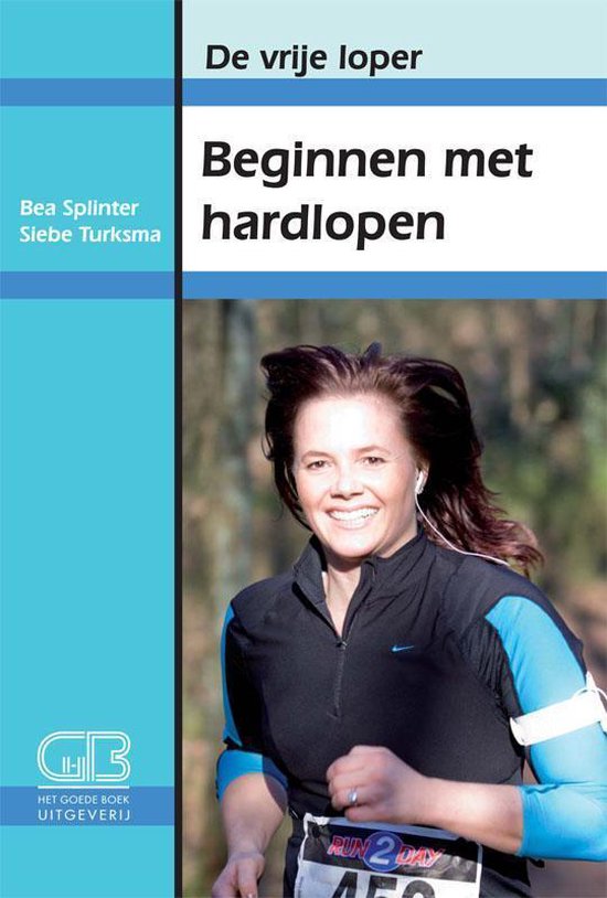Cover van het boek 'Beginnen met hardlopen' van B. Splinter en S. Turksma