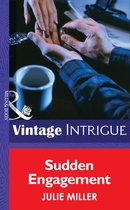 Sudden Engagement (Mills & Boon Intrigue) (The Taylor Clan - Book 1)