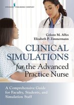 Clinical Simulations for the Advanced Practice Nurse