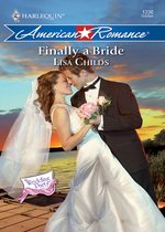 Finally a Bride (Mills & Boon American Romance) (The Wedding Party - Book 7)
