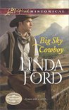Big Sky Cowboy (Mills & Boon Love Inspired Historical) (Montana Marriages - Book 1)