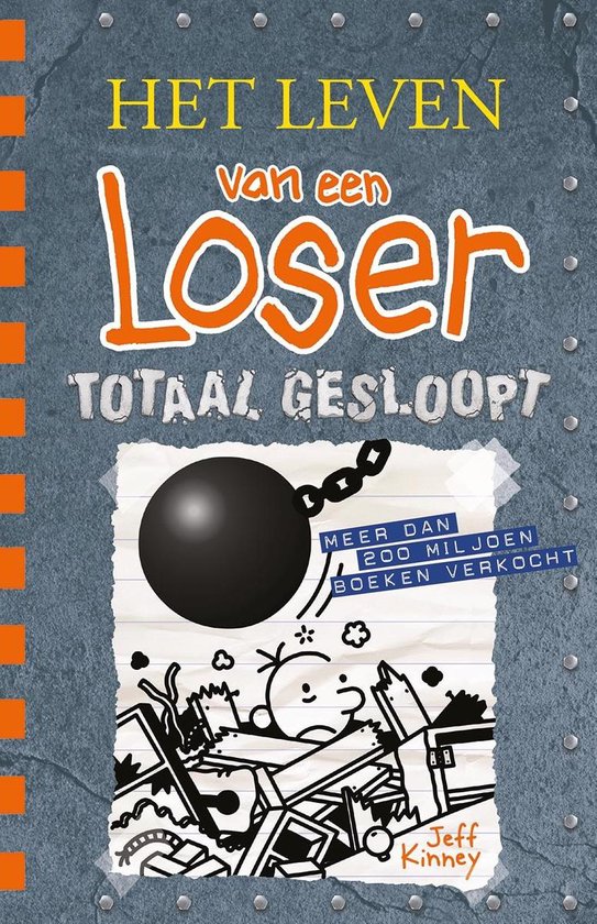 Het leven van een Loser 14 -   Totaal gesloopt