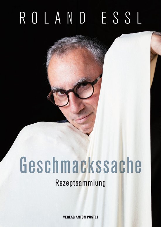 Roland Essl – Geschmackssache - cover