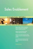 Sales Enablement A Complete Guide - 2019 Edition