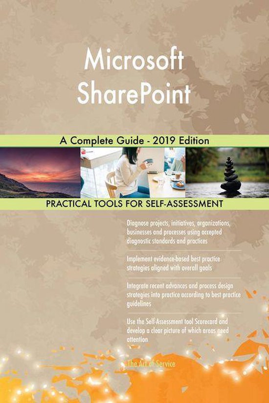 Microsoft SharePoint A Complete Guide - 2019 Edition (ebook), Gerardus ...
