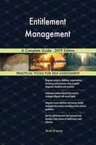 Entitlement Management A Complete Guide - 2019 Edition