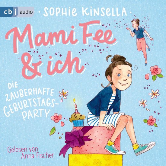 Omslag van Mami Fee & ich - Die zauberhafte Geburtstagsparty