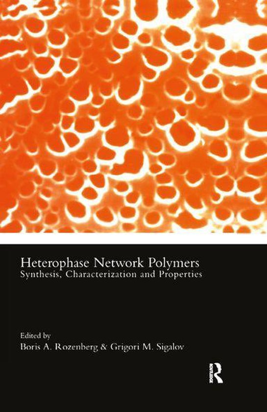 Heterophase Network Polymers - cover