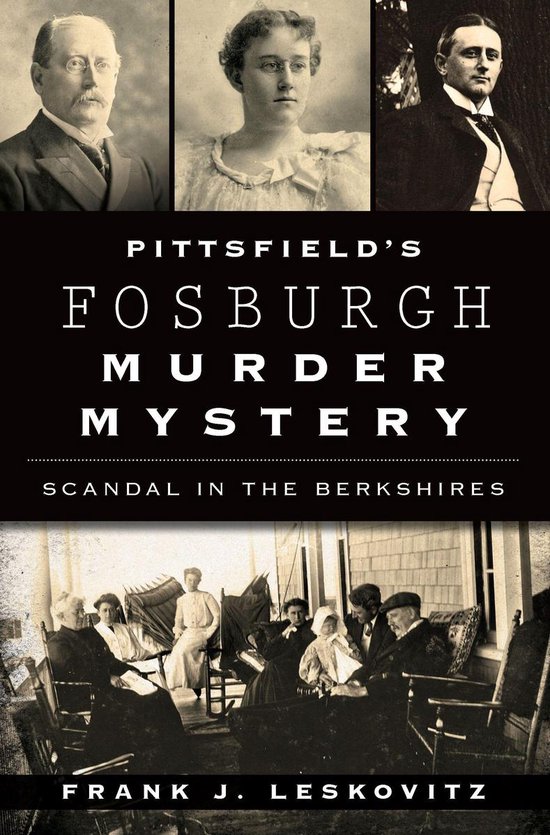 Pittsfield's Fosburgh Murder Mystery - cover