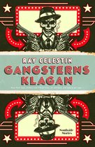 City Blues-kvartetten 3 - Gangsterns klagan