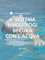 Il sistema hindu-yogi di cura con l'acqua